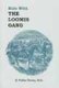Ride With The Loomis Gang (Paperback, Illustrated edition): M. ., E Fuller Torrey, MD, M.D