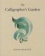 The Calligrapher's Garden (Paperback, 2nd ed.): Hassan Massoudy