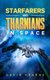Starfarers and Tharnians in Space (Paperback): David Hearne