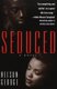 Seduced (Paperback, 1st Ballantine Books ed): Nelson George