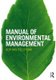 Manual of Environmental Management (Hardcover): Adrian Belcham