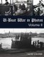 U-Boat War in Photos (Vol. II) (Paperback): Harry Cooper