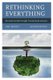 Rethinking Everything - Personal Growth through Transactional Analysis (Paperback, 2nd Edition): Neil Bright