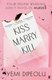 Kiss Marry Kill (Paperback): Yemi Dipeolu