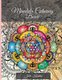 Mandala Coloring Book - Perfect for Woman and Men Most Beautiful Mandalas for Relaxation 100 mandalas for colouring...