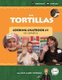 Las Tortillas - Cooking Chatbook #1 (Spanish, Paperback): Julie Jahde Pospishil