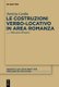 Le costruzioni verbo-locativo in area romanza (Italian, Hardcover): Patrizia Cordin