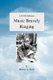 Music Bravely Ringing (Paperback): Martin A. Rush