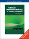 Clinical Decision Making in Fluency Disorders (Paperback, International ed of 3rd revised ed): Walter H. Manning