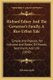 Richard Edney And The Governor's Family, A Rus-Urban Tale - Simple And Popular, Yet Cultured And Noble, Of Morals,...