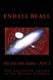 We Are Not Alone - Part 3 - The Luciferian Agenda of the Mother Goddess (Paperback): Endall Beall