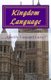 Kingdom Language (Paperback): Apostle Vanzant Luster