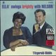 Ella Fitzgerald - Ella Swings Brightly With Nelson Riddle (Vinyl record): Ella Fitzgerald