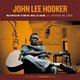 John Lee Hooker - Sings the Blues Plus Sings Blues (CD): John Lee Hooker