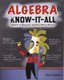 Algebra Know-It-ALL (Paperback, Ed): Stan Gibilisco