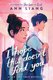 I Hope This Doesn't Find You (Paperback): Ann Liang