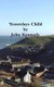 Yesterdays Child (Hardcover): John Kennedy