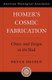 Homer's Cosmic Fabrication - Choice and Design in the Iliad (Hardcover): Bruce Heiden