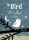 Bird Who Swallowed a Star (Hardcover): Laurie Cohen
