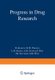 Progress in Drug Research / Fortschritte der Arzneimittelforschung / Progres des recherches pharmaceutiques (Paperback,...