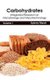 Carbohydrates: Integrated Research on Glycobiology and Glycotechnology (Volume I) (Hardcover): Sydney Marsh