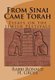 From Sinai Came Torah - Essays on the Festivals (Paperback): Yaakov D Kibel