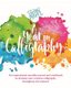 Kirsten Burke's A Year in Calligraphy (Paperback): Kirsten Burke