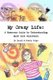 My Crazy Life: A Humorous Guide to Understanding Mast Cell Disorders (Paperback): Daniel & Pamela Hodge
