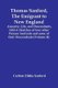 Thomas Sanford, The Emigrant To New England; Ancestry, Life, And Descendants, 1632-4. Sketches Of Four Other Pioneer Sanfords...