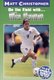 On the Field with Mia Hamm (Paperback): Matt Christopher