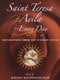 Saint Teresa Of Avila For Every Day - Reflections From The Interior Castle (Paperback): Kieran Kavanaugh