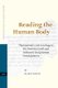 Reading the Human Body - Physiognomics and Astrology in the Dead Sea Scrolls and Hellenistic-Early Roman Period Judaism...