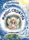 The Secret of the Magic Crystal (Hardcover): Mishea Obiji