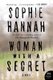 Woman with a Secret (Paperback): Sophie Hannah