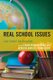 Real School Issues - Case Studies for Educators (Hardcover): Laura Trujillo-Jenks, Rebecca Ratliffe Fredrickson