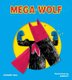 Mega Wolf (Hardcover): Severine Vidal