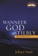 Wanneer God Stilbly (Afrikaans, Paperback): J. Smit