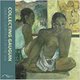 Collecting Gauguin (Paperback, 1): The Courtauld Gallery