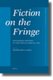 Fiction on the Fringe: Novelistic Writing in the Post-Classical Age (Hardcover): Grammatiki Karla