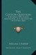 The Cotton Question - The Production, Export, Manufacture, and Consumption of Cotton (1866) (Paperback): William J. Barbee