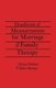 Handbook Of Measurements For Marriage And Family Therapy (Paperback): Robert Sherman, Ed.D., Norman Fredman, Ph.D.