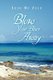 Blow Your Blues Away (Paperback): Lulu De Zulu