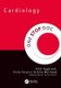 One Stop Doc Cardiology (Paperback): Rishi Aggarwal, Emily Ferenczi, Nina Muirhead