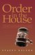 Order in the House (Hardcover): Stacey Nelson