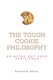 The Tough Cookie Philosophy - A Proactive and Resilient Way to deal with Life's Lemons (Paperback): Stefanie Selen