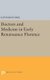 Doctors and Medicine in Early Renaissance Florence (Hardcover): Katharine Park