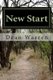 New Start (Paperback): Dean Warren