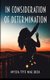 In Consideration Of Determination (Paperback): Mylia Tiye Mal Jaza