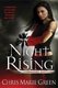 Night Rising (Paperback): Chris Marie Green