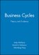 Business Cycles (Paperback): A. Mullineux